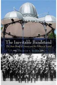 The Inevitable Bandstand