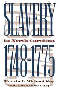 Slavery in North Carolina, 1748-1775