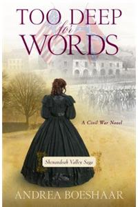 Too Deep for Words – A Civil War Novel