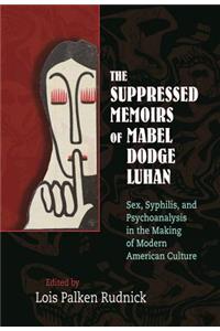Suppressed Memoirs of Mabel Dodge Luhan
