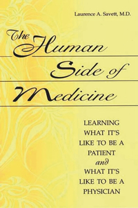 The Human Side of Medicine