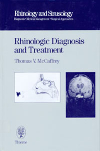 Rhinologic Diagnosis and Treatment