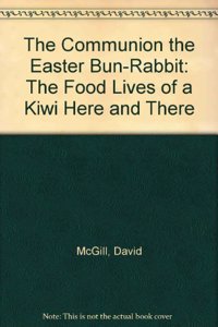 The Communion the Easter Bun-Rabbit