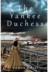 The Yankee Duchess