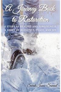Journey Back to Restoration