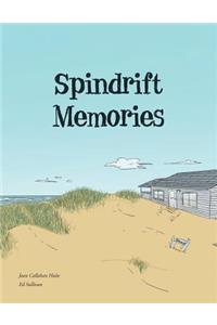 Spindrift Memories