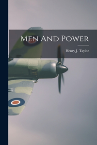 Men And Power