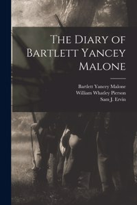 Diary of Bartlett Yancey Malone