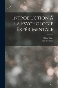 Introduction À La Psychologie Expérimentale