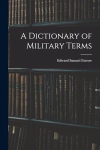 Dictionary of Military Terms