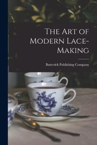 art of Modern Lace-making