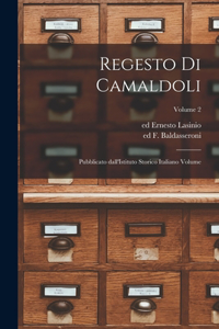 Regesto di Camaldoli