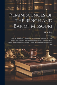 Reminiscences of the Bench and bar of Missouri [electronic Resource]