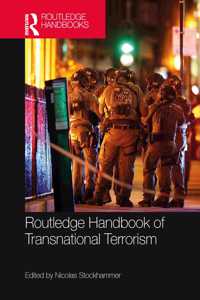 Routledge Handbook of Transnational Terrorism