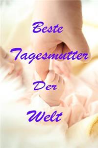 Beste Tagesmutter der Welt