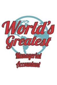 World's Greatest Managerial Accountant