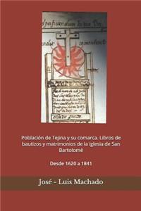 Población de Tejina y su comarca. Libros de bautizos y matrimonios de la iglesia de San Bartolomé
