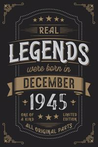Real Legends were born in December 1945