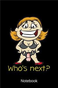 Notebook - Who's next?