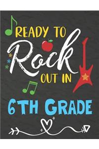 Ready To Rock Out In 6th Grade