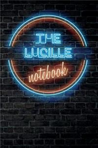 The LUCILLE Notebook
