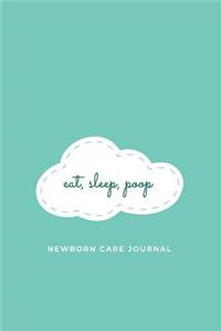 Eat, Sleep, Poop