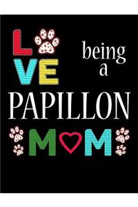 Love Being a Papillon Mom