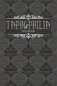 Taphophilia Log Book