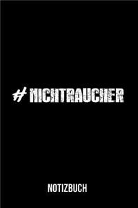 #Nichtraucher - Notizbuch