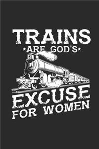 Trains Are God's Excuse For Women