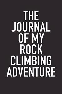 The Journal of My Rock Climbing Adventure