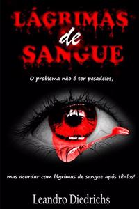 LÁGRIMAS de SANGUE