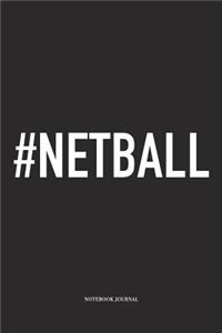 #Netball