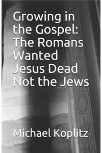 Growing in the Gospel