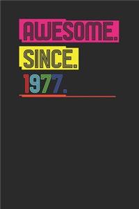 Awesome Since 1977