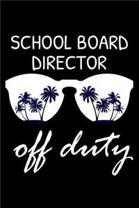 School Board Director Off Duty