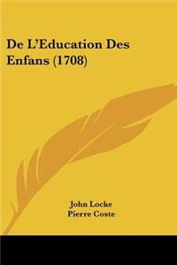de L'Education Des Enfans (1708)