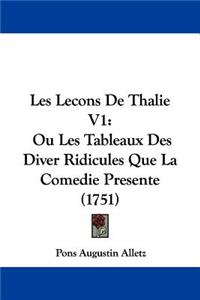 Les Lecons De Thalie V1