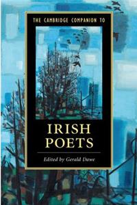 Cambridge Companion to Irish Poets