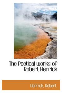 The Poetical Works of Robert Herrick