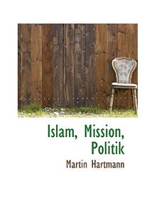 Islam, Mission, Politik