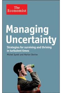 Managing Uncertainty