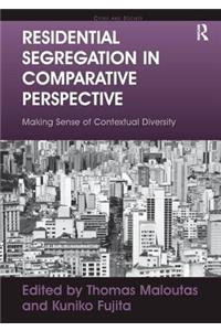 Residential Segregation in Comparative Perspective