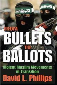 From Bullets to Ballots