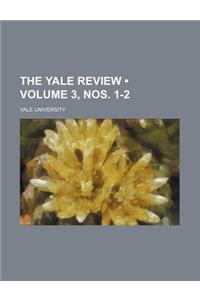 The Yale Review (Volume 3, Nos. 1-2)