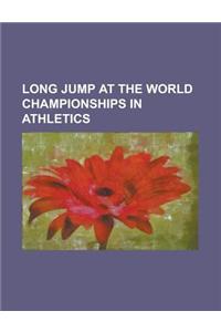 Long Jump at the World Championships in Athletics