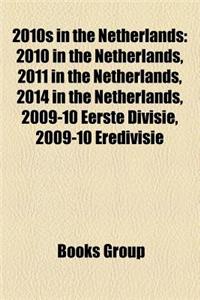 2010s in the Netherlands