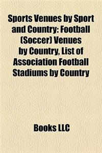 Sports Venues by Sport and Country