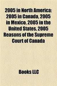 2005 in North America