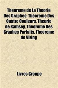 Thorme de La Thorie Des Graphes